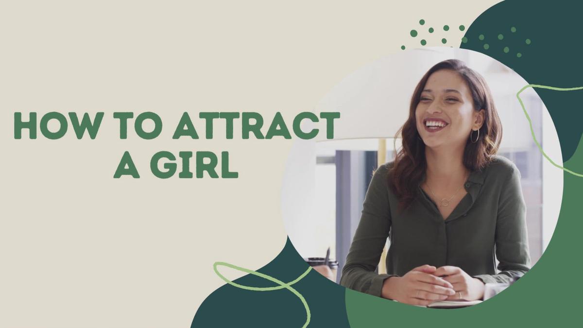 How To Attract A Girl You Like With 9 Things