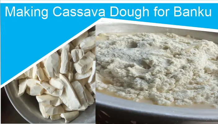 How to make cassava dough